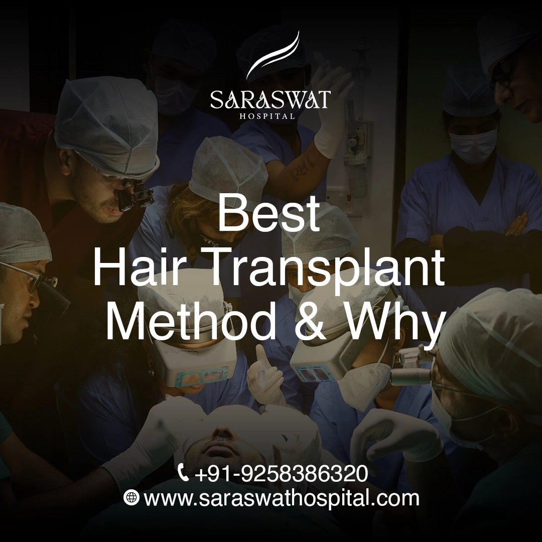 Which Hair Transplant Method is the Best? Why?