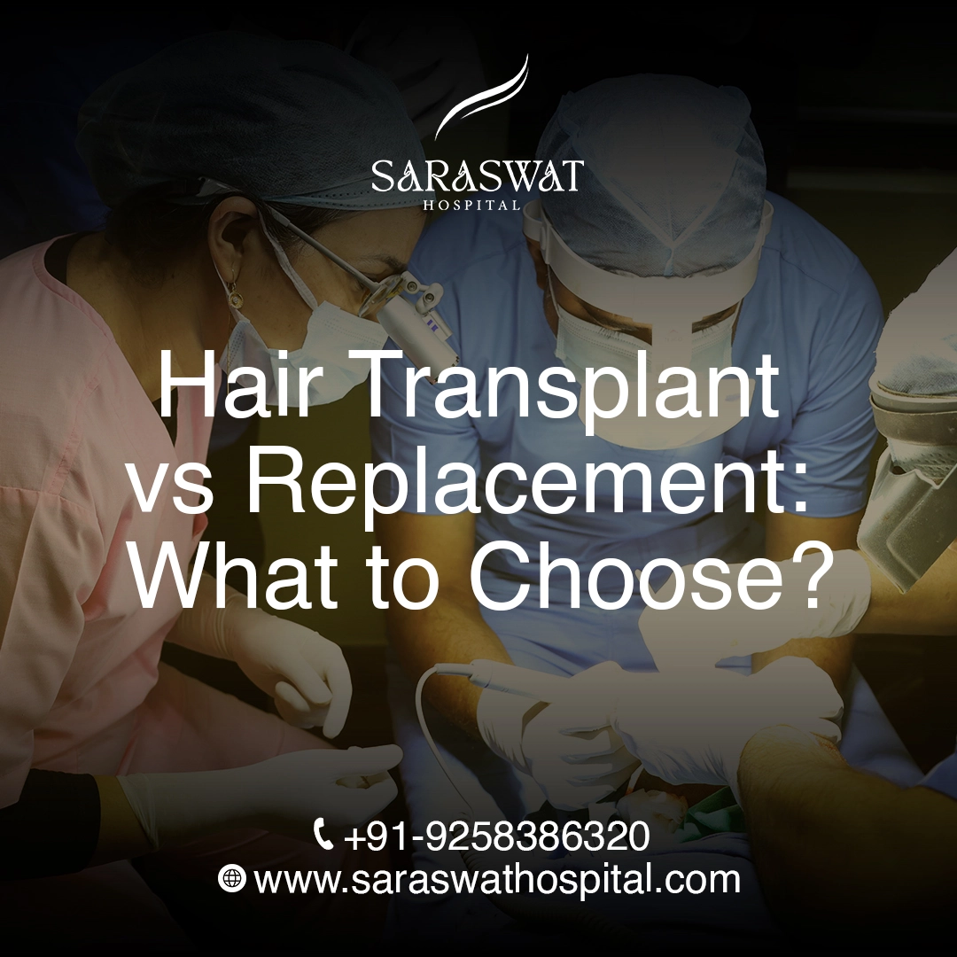 Hair Transplant or Hair Replacement - What to Choose?