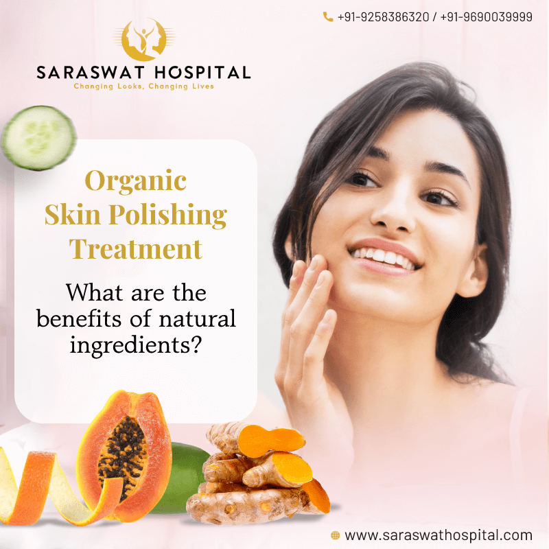 organic skin polishing treatment in Agra