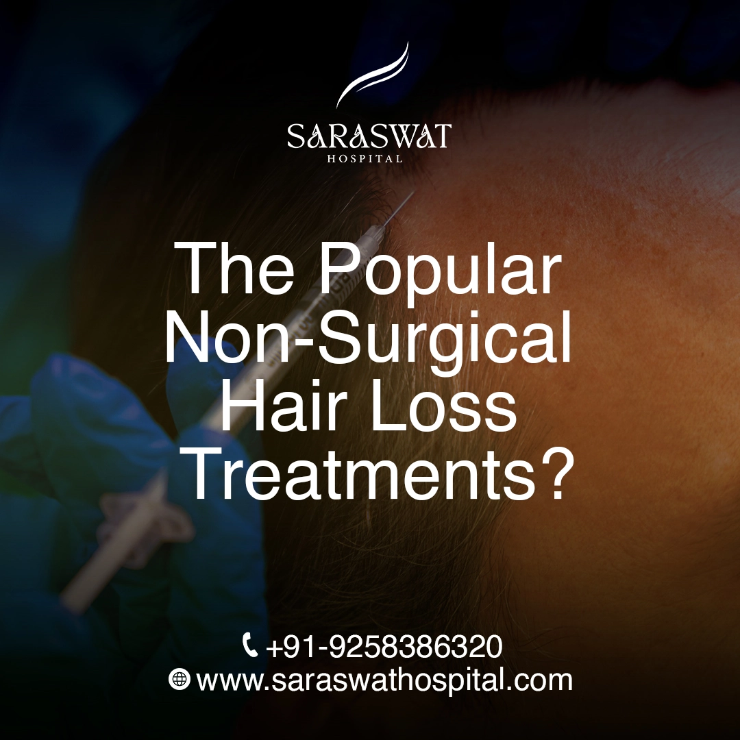 What are the Popular Non-Surgical Hair Loss Treatments?