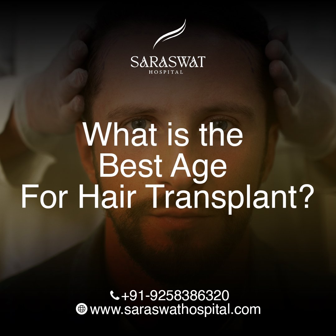 Best Age For Hair Transplant