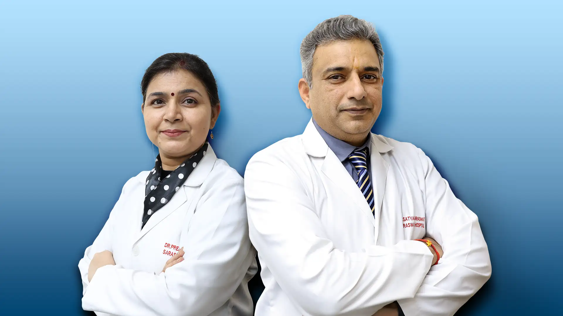 Dr. Satya Saraswat & Dr. Preeti Saraswat